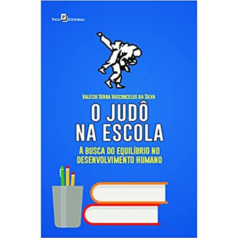 O JUDÔ NA ESCOLA