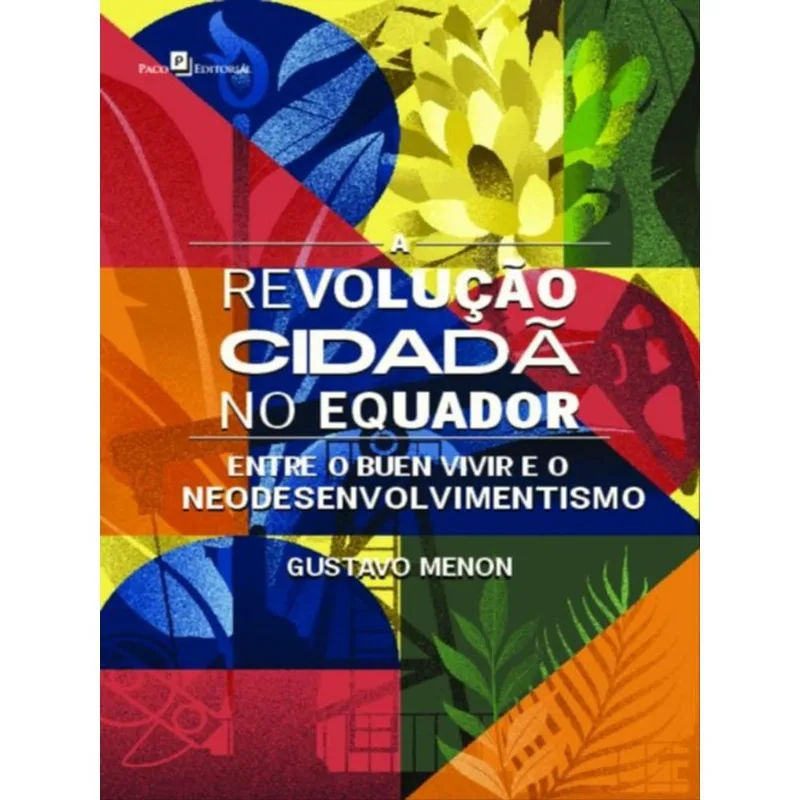 A Revolução Cidadã No Equador