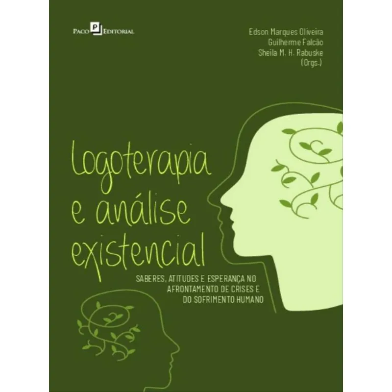 LOGOTERAPIA E ANÁLISE EXISTENCIAL