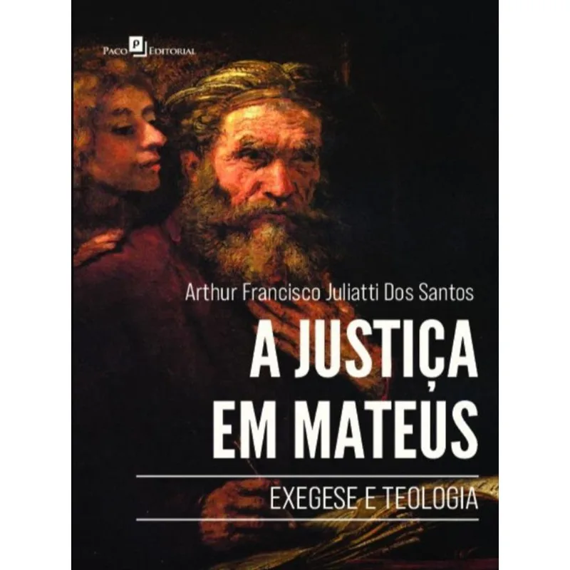 A JUSTIÇA EM MATEUS