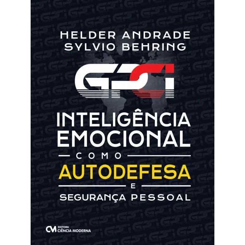 GPCI - INTELIGÊNCIA EMOCIONAL COMO AUTODEFESA E SEGURANÇA PESSOAL