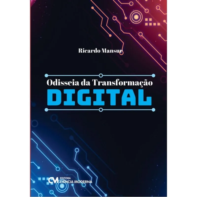 ODISSEIA DA TRANSFORMAÇÃO DIGITAL