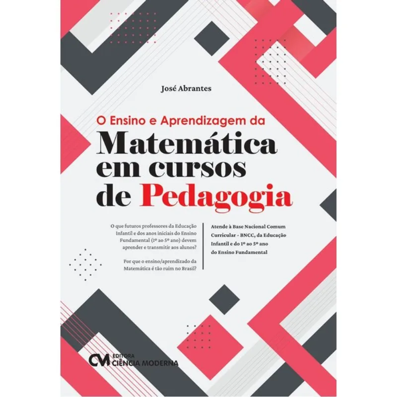 O ENSINO E APRENDIZAGEM DA MATEMÁTICA EM CURSOS DE PEDAGOGIA