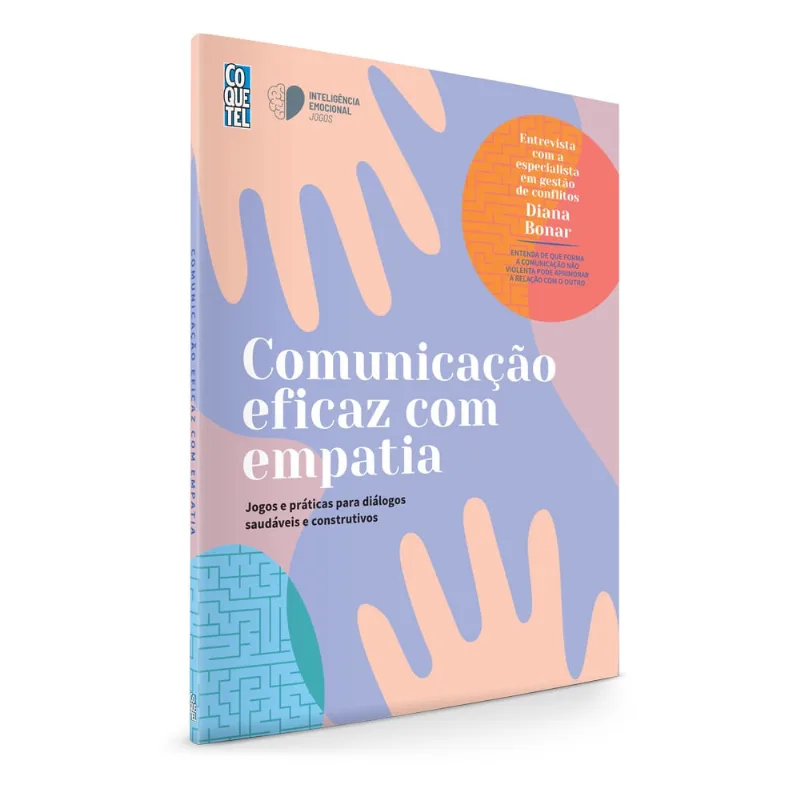Livro - Comunicação eficaz com empatia: Jogos e práticas para diálogos saudáveis e construtivos