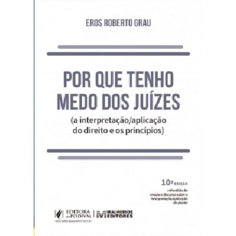 Livro Por Que Tenho Medo Dos Juizes