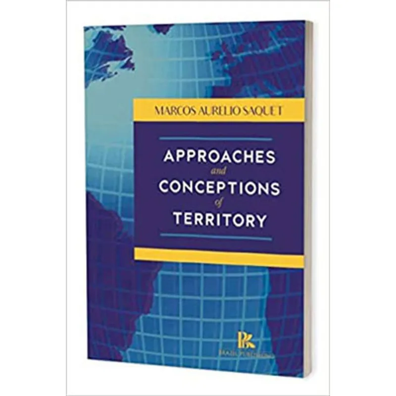 APPROACHES AND CONCEPTIONS OF TERRITORY