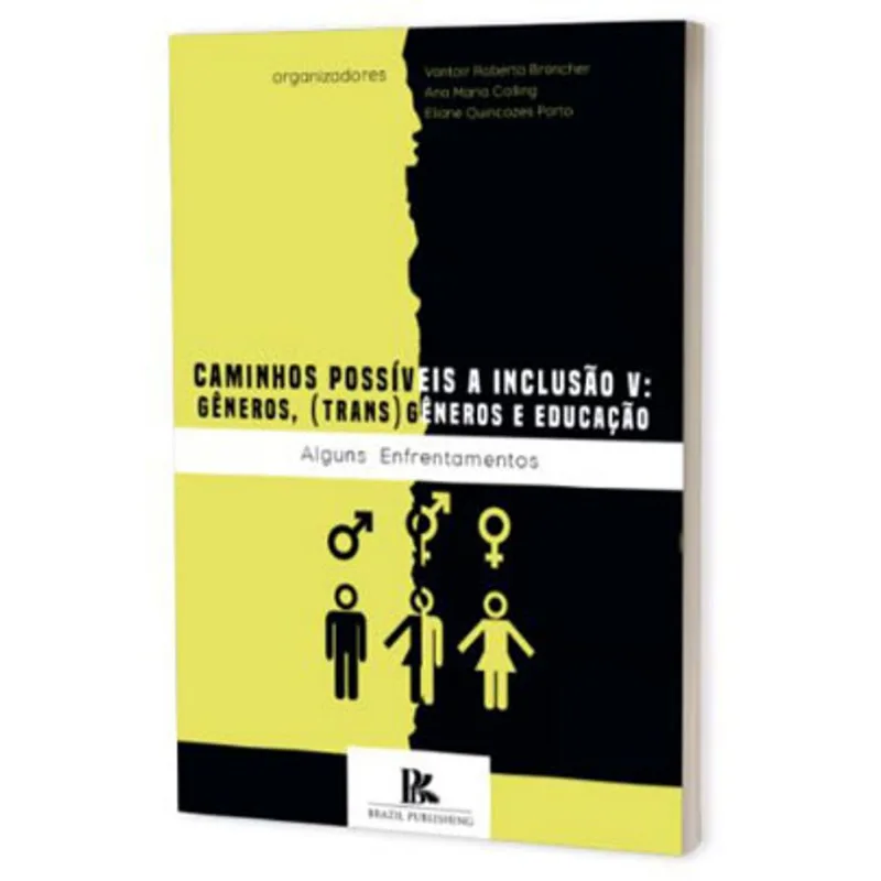 CAMINHOS POSSÍVEIS À INCLUSÃO V