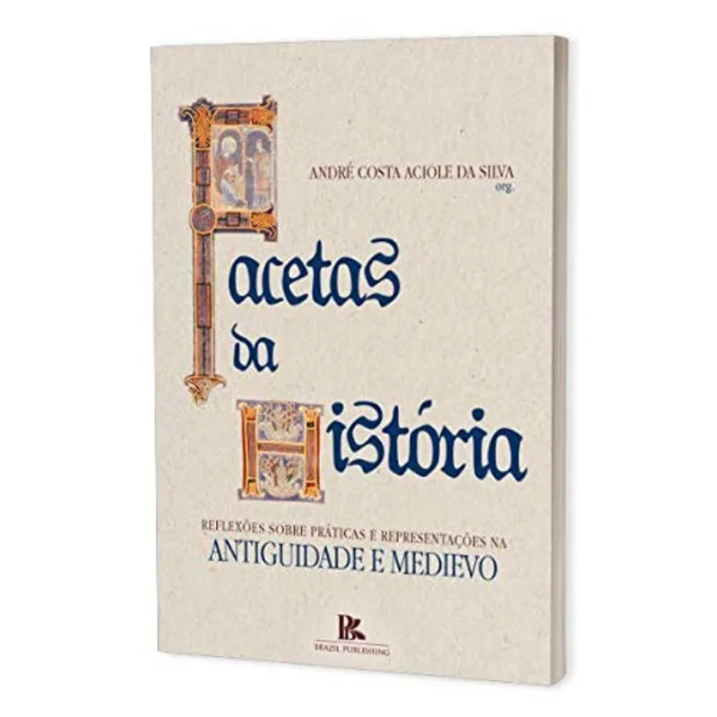 FACETAS DA HISTÓRIA