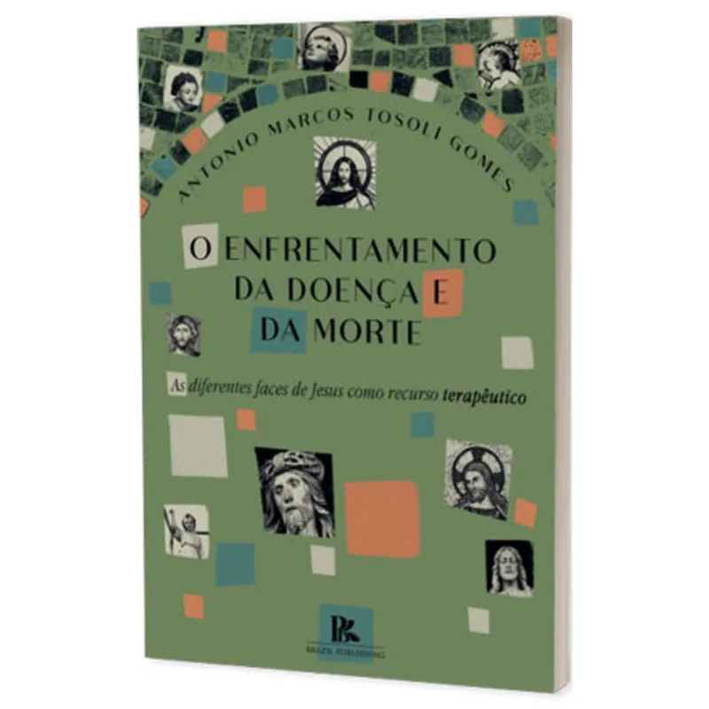 O ENFRENTAMENTO DA DOENÇA E DA MORTE
