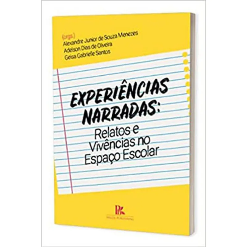 EXPERIÊNCIAS NARRADAS