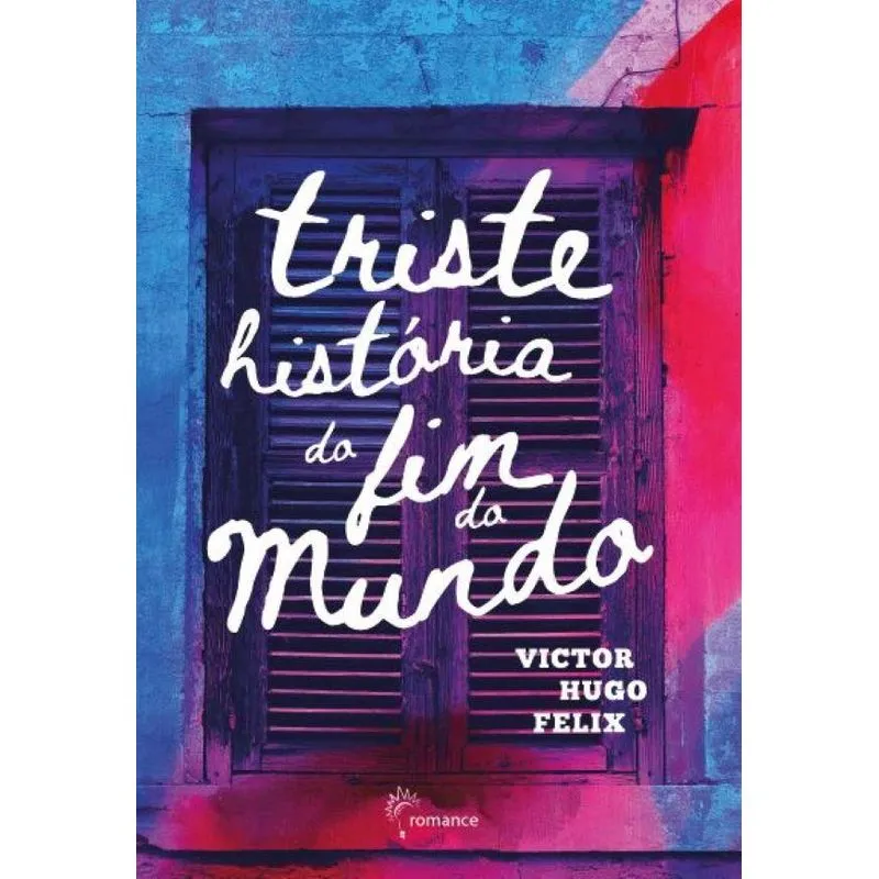 Triste história do fim do mundo