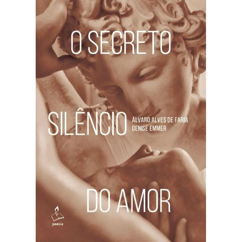 O secreto silêncio do amor
