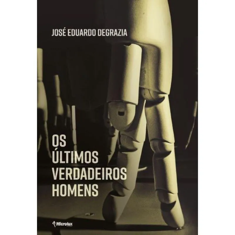 Os últimos verdadeiros homens
