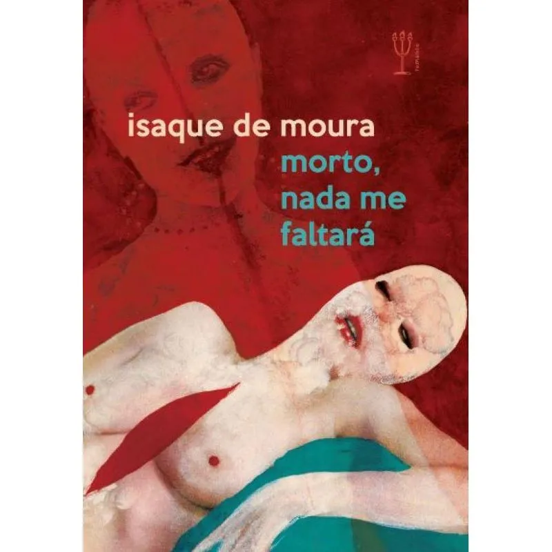 Morto, nada me faltará