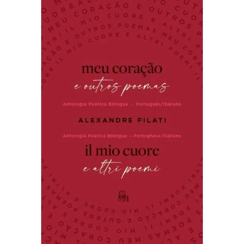 Meu coração e outros poemas