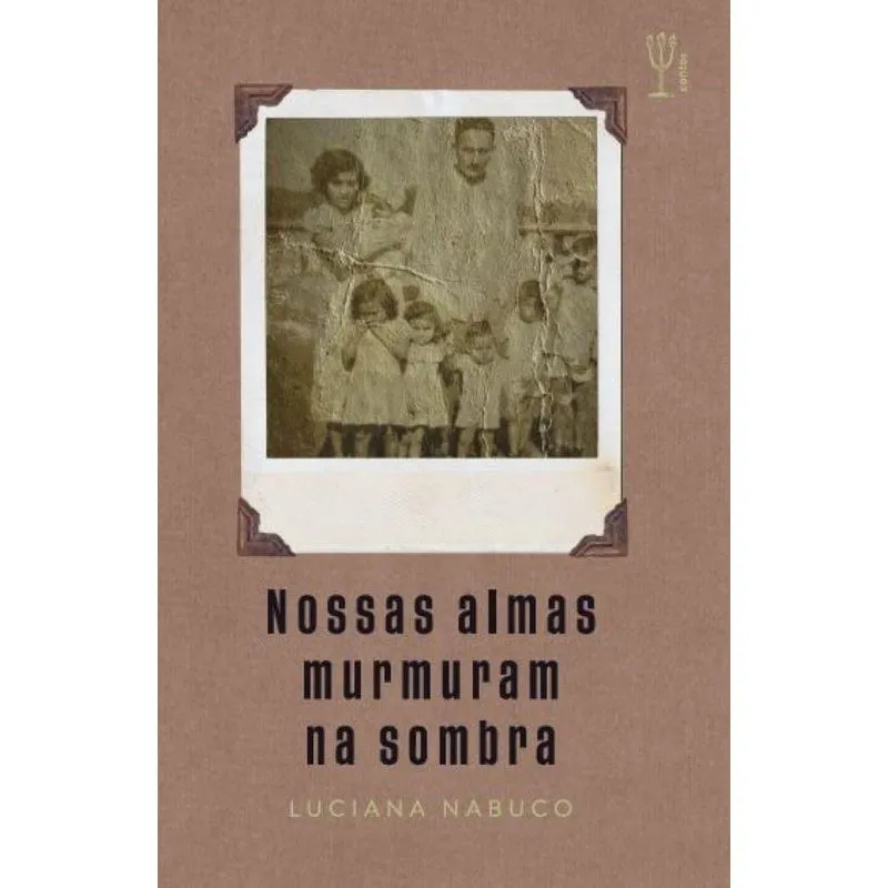 Nossas Almas Murmuram Na Sombra