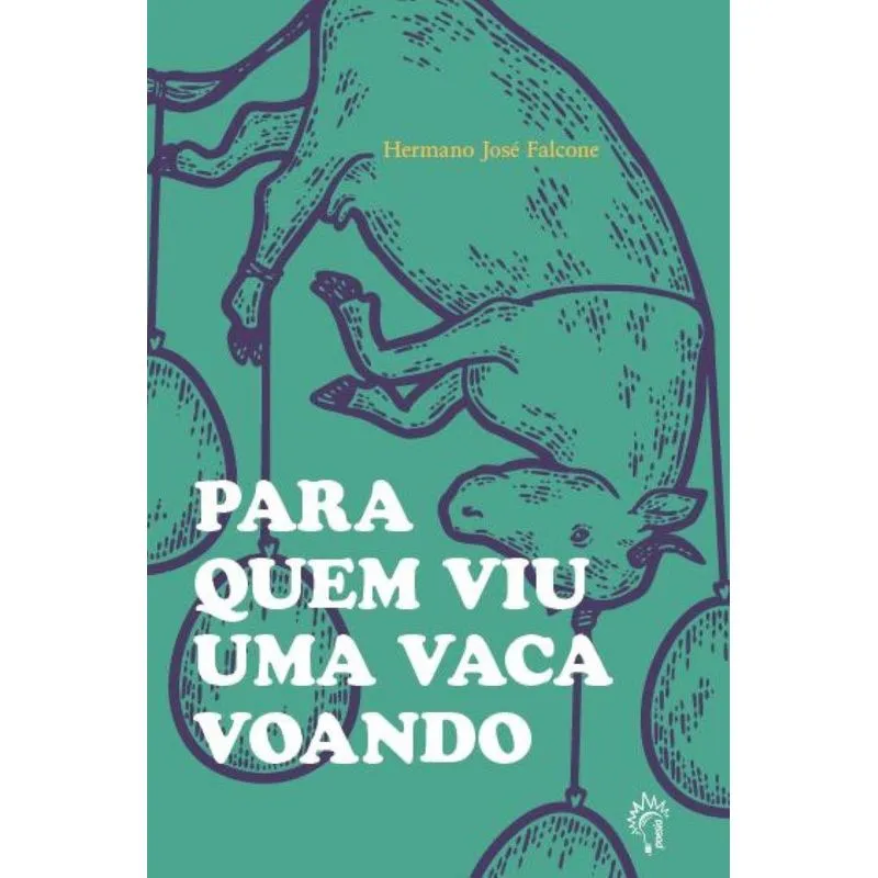 Para Quem Viu Uma Vaca Voando