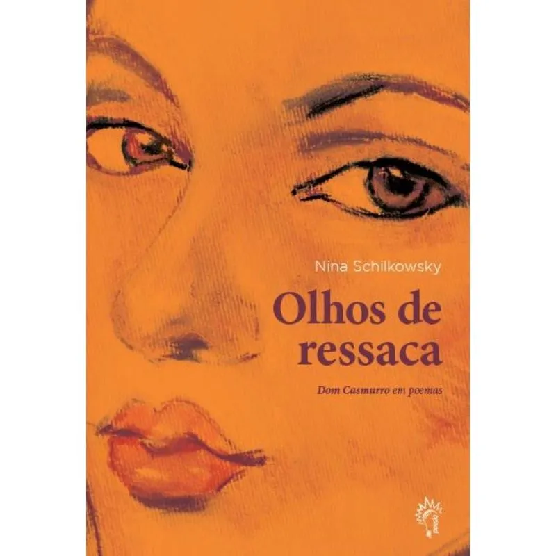 Olhos de ressaca: 'Dom Casmurro' em poemas