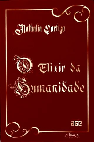 O elixir da humanidade