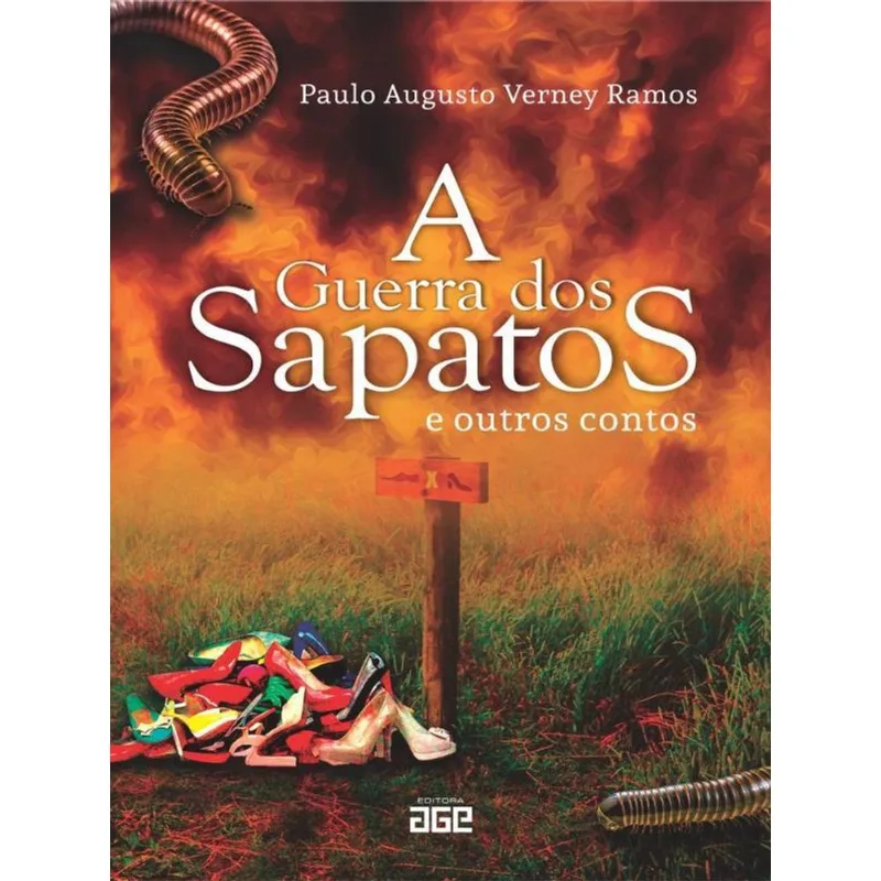 A GUERRA DOS SAPATOS E OUTROS CONTOS