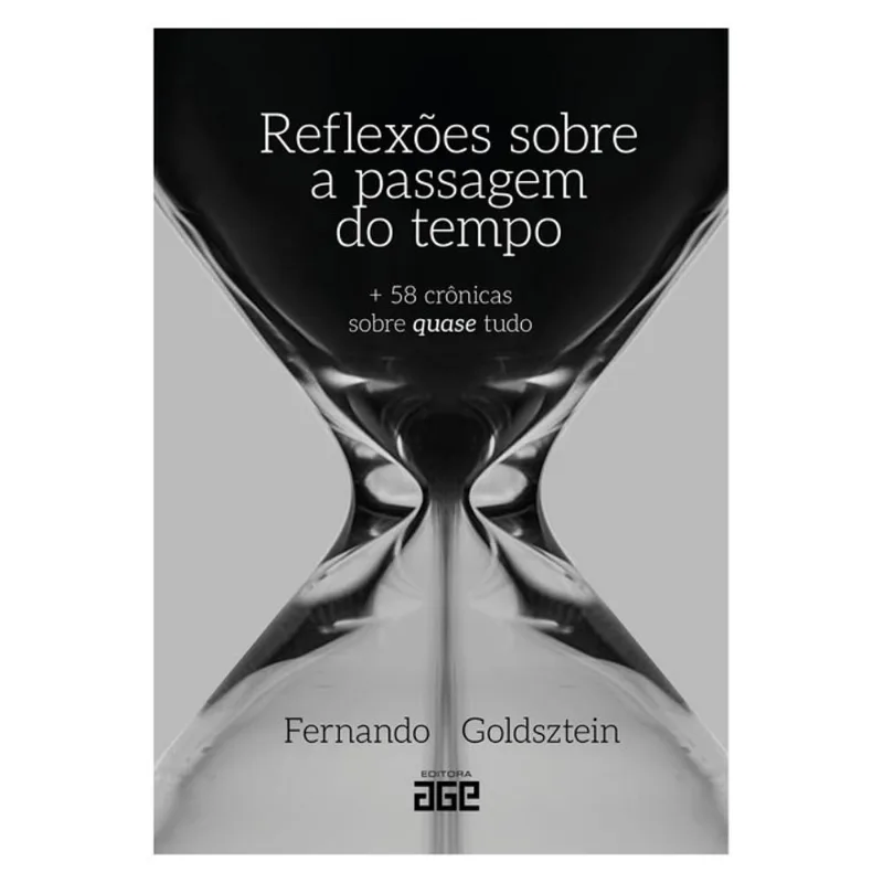 REFLEXÕES SOBRE A PASSAGEM DO TEMPO