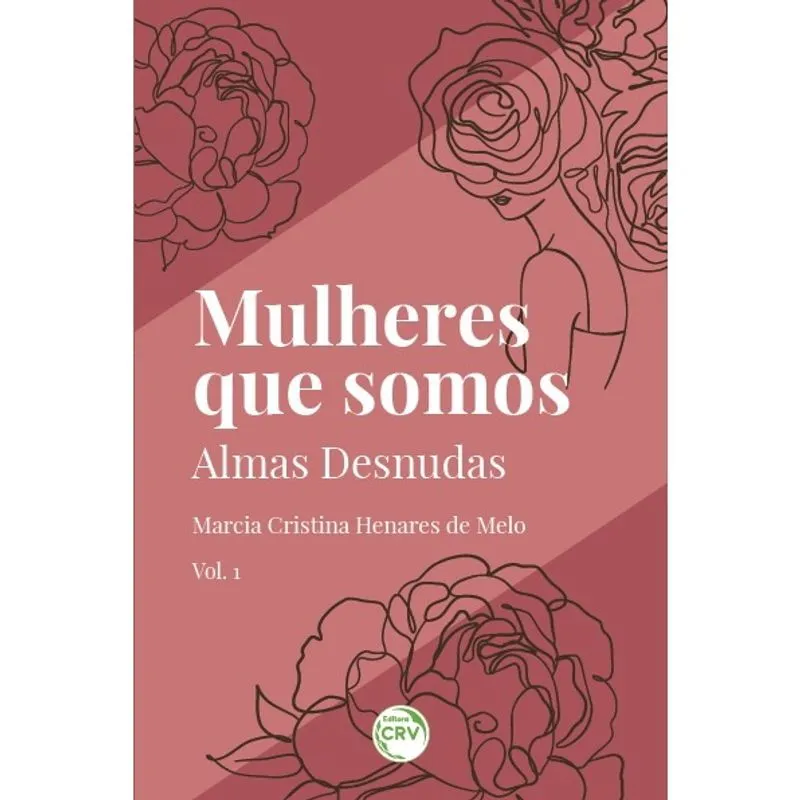Livro - Mulheres que somos: Almas desnudas - Vol. 1