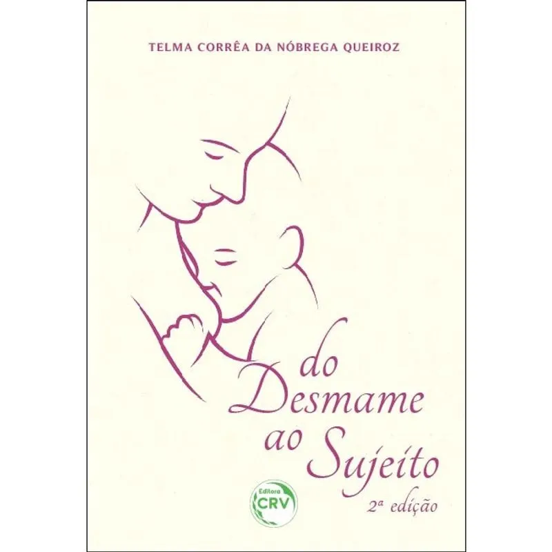 Livro - Do desmame ao sujeito 2ª edição