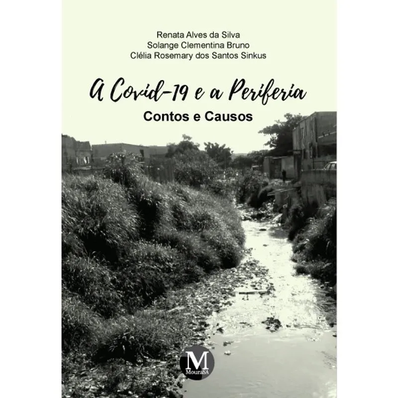 Livro - A covid-19 e a periferia – contos e causos