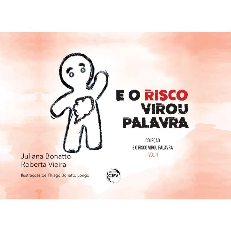 Livro - E o risco virou palavra coleção e o risco virou palavra - volume 01