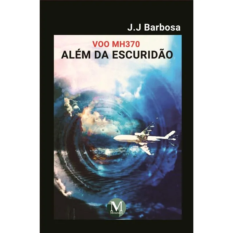 Livro - Além da escuridão:: voo mh370 desaparecimento do boeing jj777-200er da malaysia Airlines