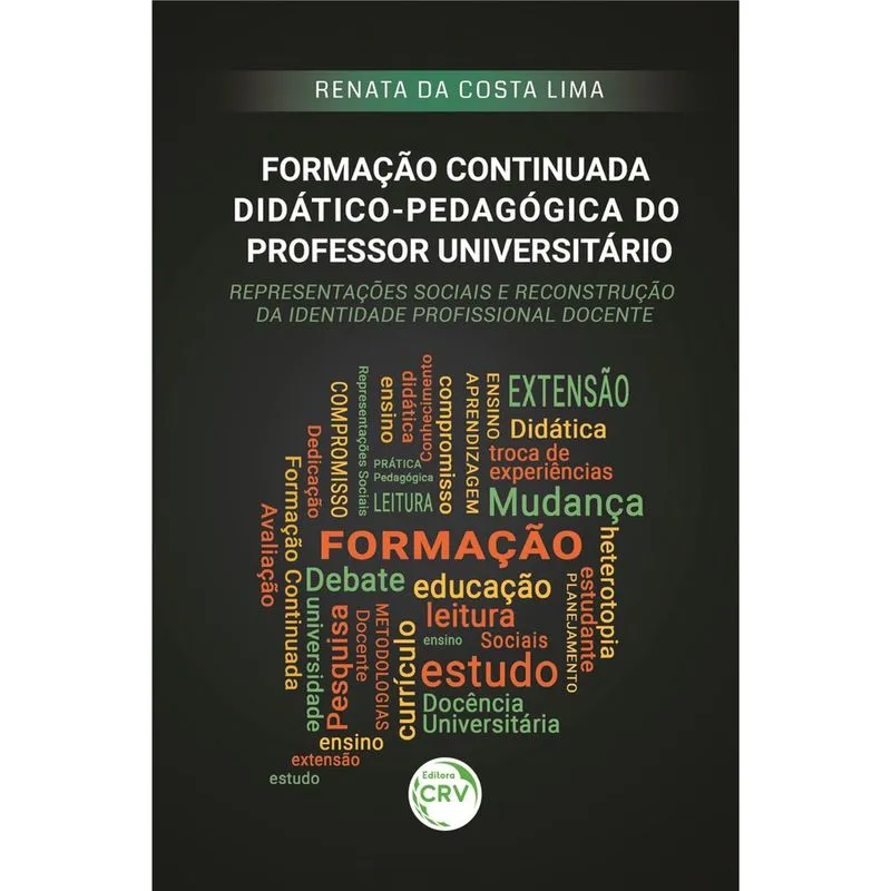 Livro - Formação continuada didáticopedagógica do professor universitário:: representações sociais e reconstrução da identidade profissional docente