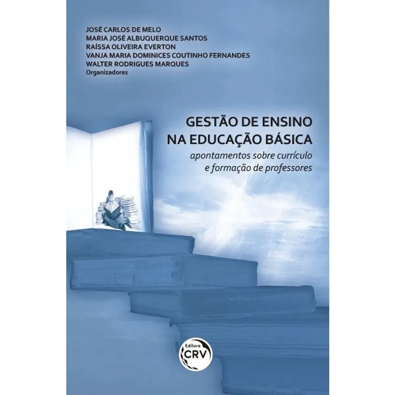 Livro - Gestão de ensino na educação básica: apontamentos sobre currículo e formação de professores