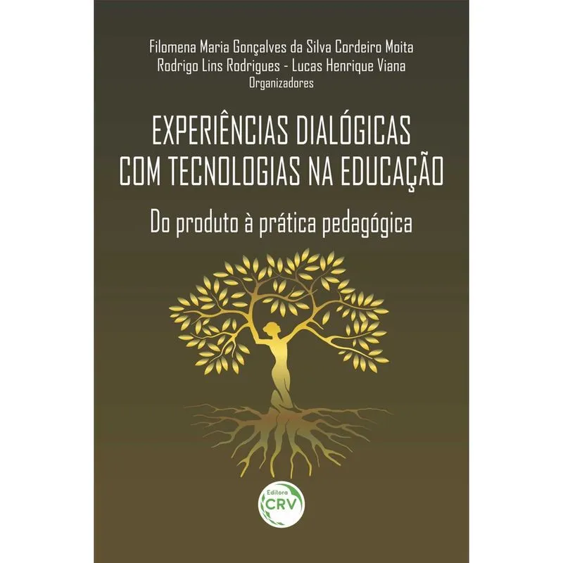 Livro - Experiências dialógicas com tecnologias na educação: do produto à prática pedagógica
