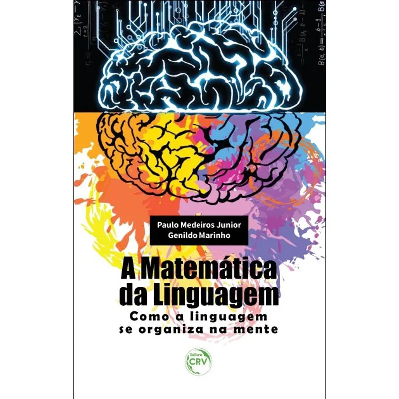 Livro - A matemática da linguagem: Como a linguagem se organiza na mente