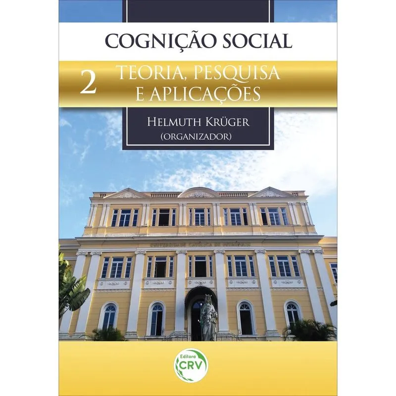 Livro - Cognição social: teoria, pesquisa e aplicações volume 2