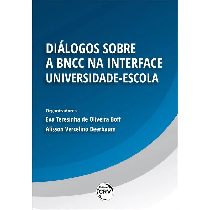 Livro - Diálogos sobre a bncc na interface universidade-escola