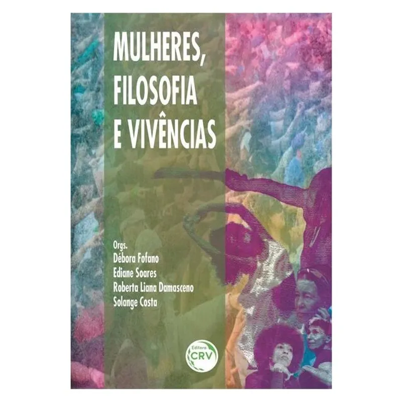 MULHERES, FILOSOFIA E VIVÊNCIAS