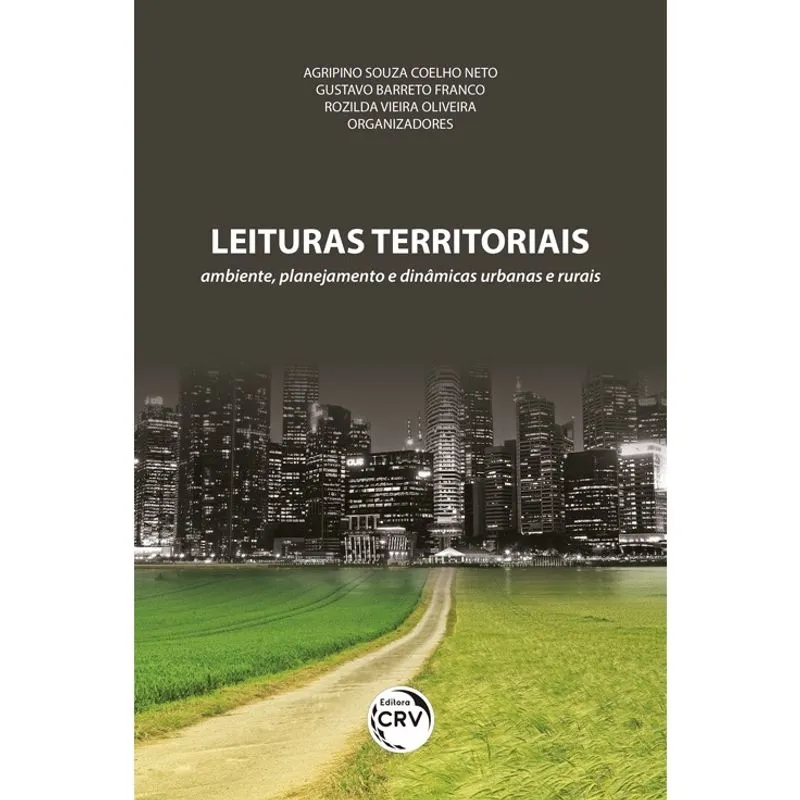 Livro - Leituras territoriais: Ambiente, planejamento e dinâmicas urbanas e rurais