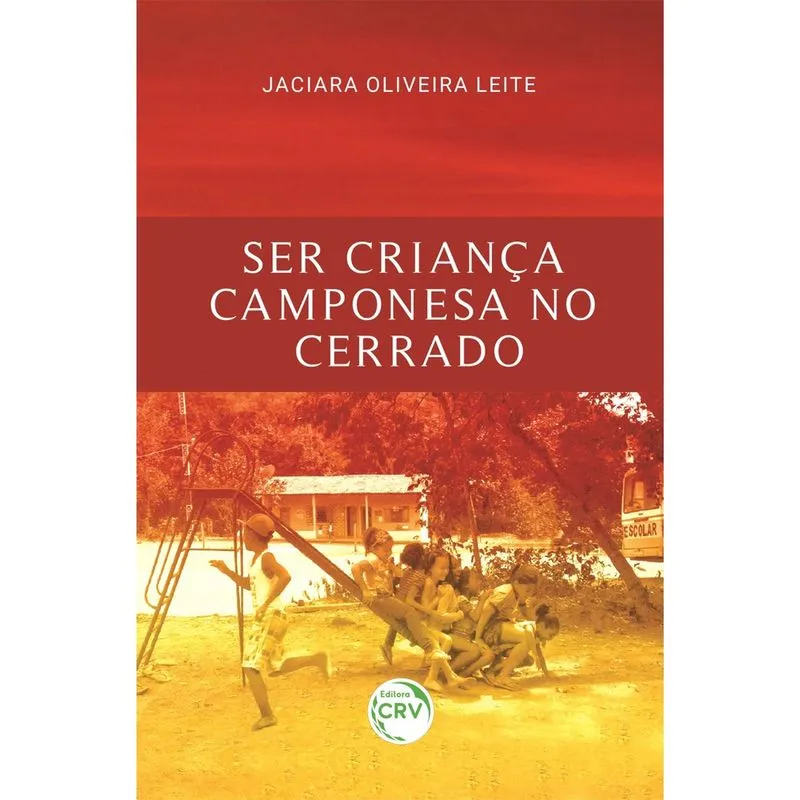 Livro - Ser criança camponesa no Cerrado