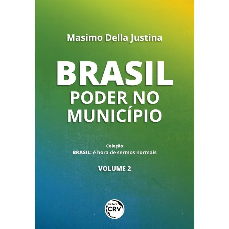 Livro - Brasil - volume 2: poder no município coleção Brasil