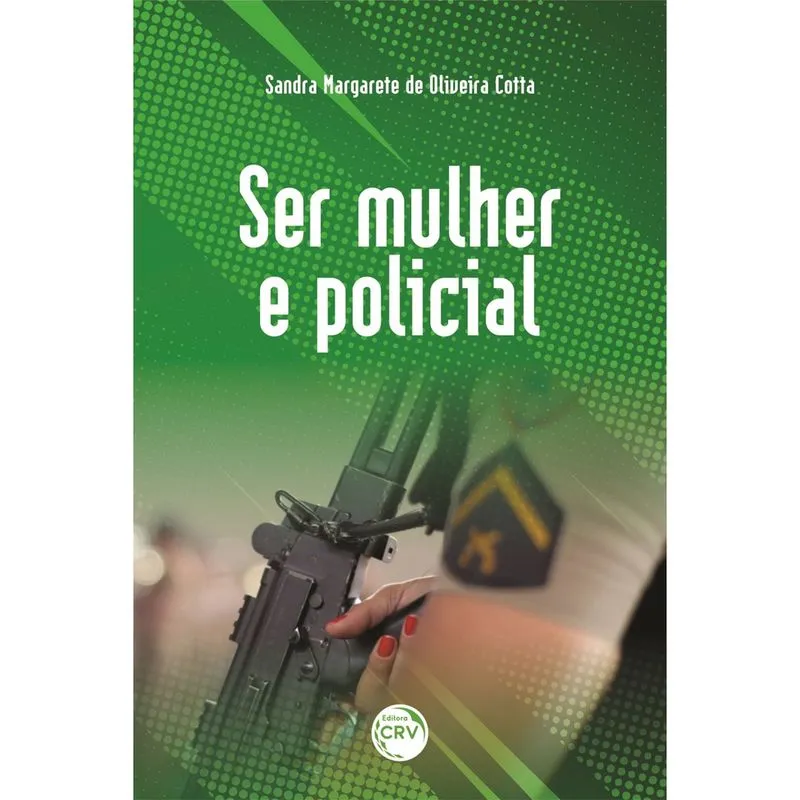 Livro - Ser mulher e policial