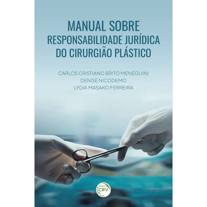Livro - Manual sobre responsabilidade jurídica do cirurgião plástico