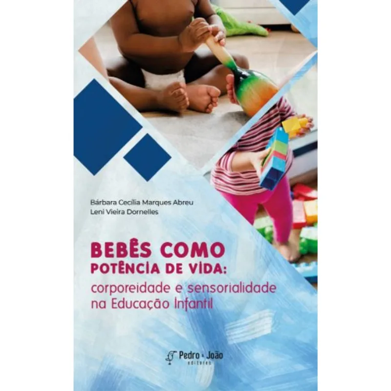 BEBÊS COMO POTÊNCIA DE VIDA