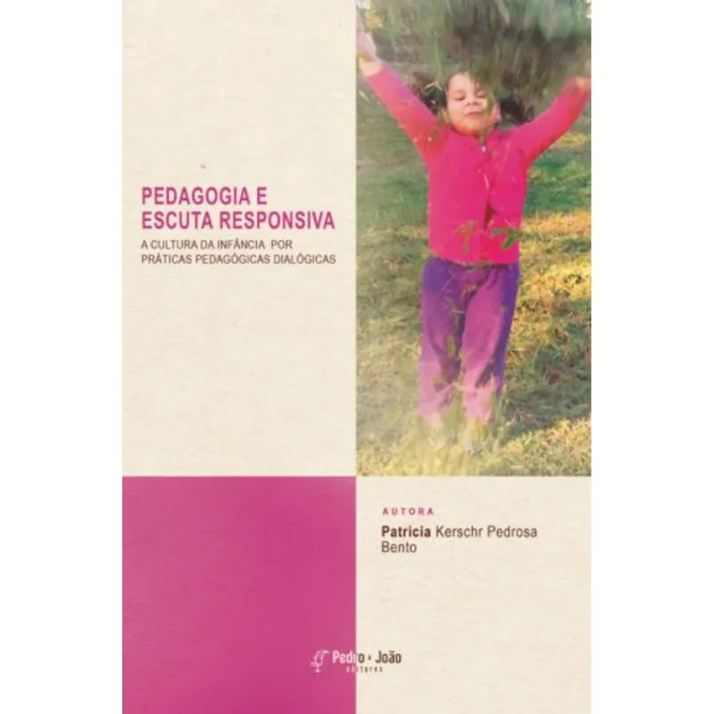 PEDAGOGIA E ESCUTA RESPONSIVA