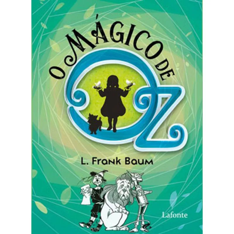 O MÁGICO DE OZ
