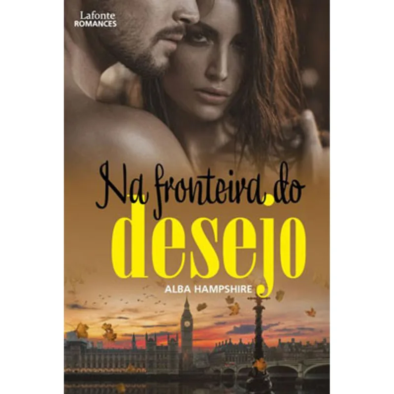NA FRONTEIRA DO DESEJO