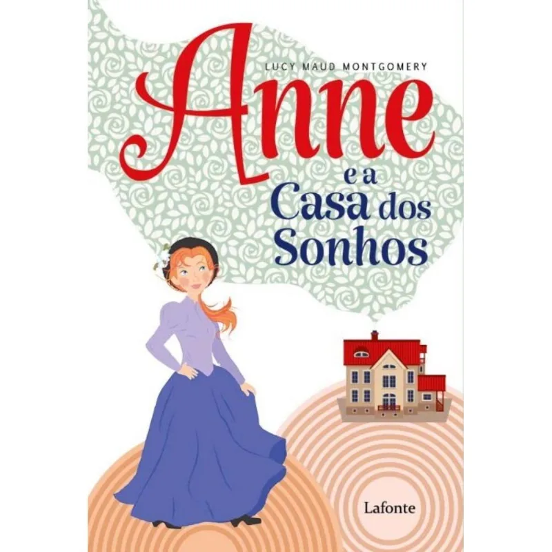 Anne E A Casa Dos Sonhos 01