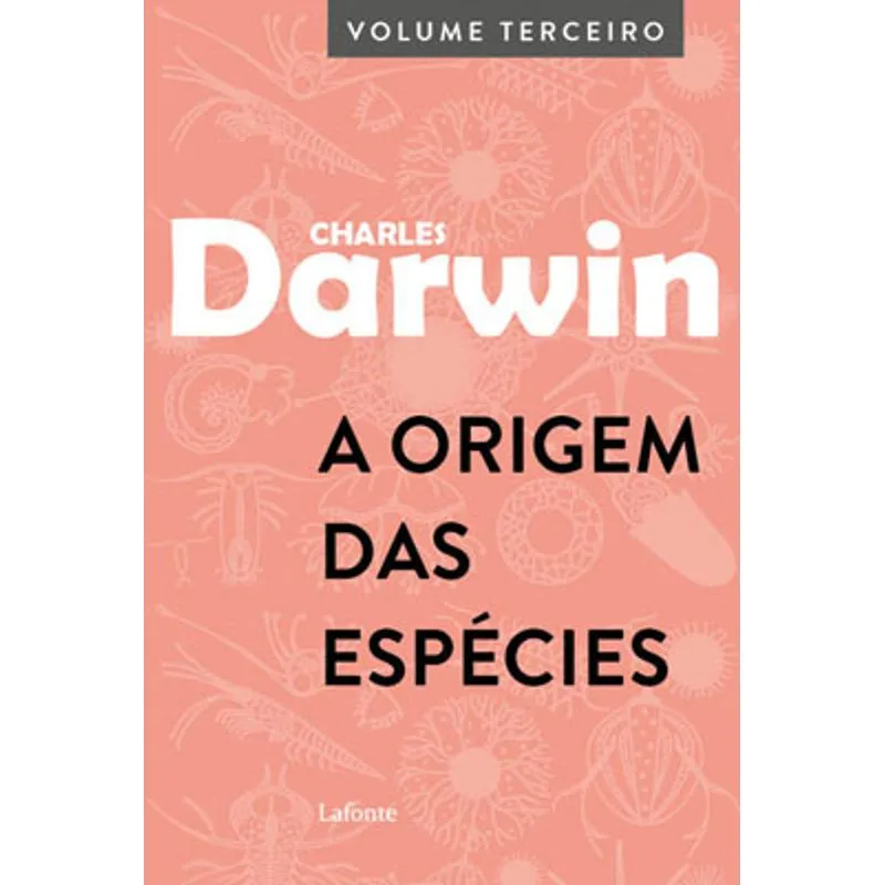 A ORIGEM DAS ESPÉCIES - VOL. 3