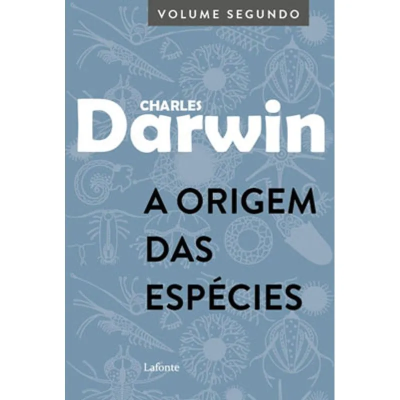 A ORIGEM DAS ESPÉCIES - VOL. 2