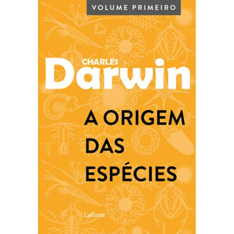 A ORIGEM DAS ESPÉCIES - VOL. 1